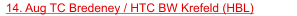 14. Aug TC Bredeney / HTC BW Krefeld (HBL)