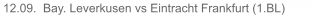 12.09.  Bay. Leverkusen vs Eintracht Frankfurt (1.BL)