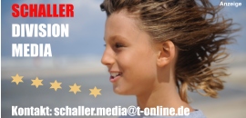 SCHALLER   DIVISION  MEDIA Kontakt: schaller.media@t-online.de Anzeige